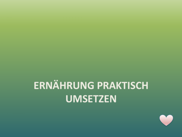 Grafik Ernährung praktisch umsetzen – Modulübersicht.
